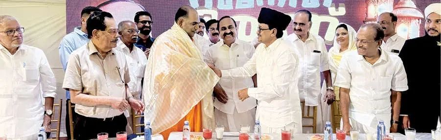 സൗഹാർദസംഗമമായി പ്രതിപക്ഷനേതാവിന്റെ ഇഫ്ത‌ാർ