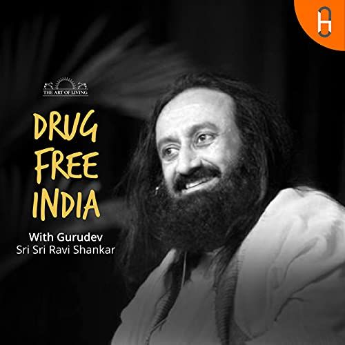 ആർട് ഓഫ് ലിവിംഗ് 'ഡ്രഗ് ഫ്രീ ഇന്ത്യ' (Drug Free India) കാമ്പെയ്ൻ കേരളത്തിലും നടപ്പിലാക്കണം