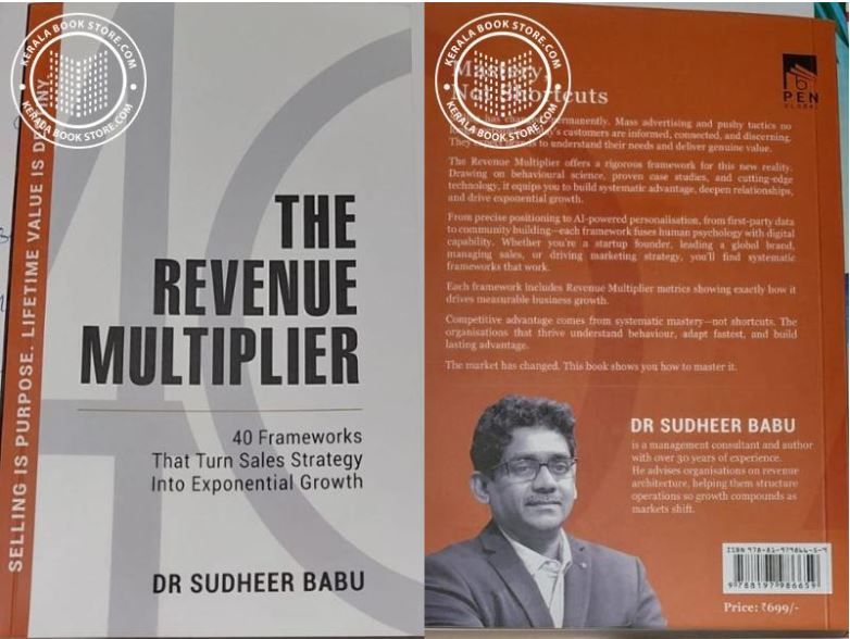 വിൽപ്പന മാത്രം പോരാ; വളർച്ചയുടെ വഴികൾ തിരിച്ചറിയണം ബിസിനസിനെ പുതിയ ഉയരങ്ങളിലേക്ക് നയിക്കാൻ ഡോ. സുധീർ ബാബുവിന്റെ The Revenue Multiplier